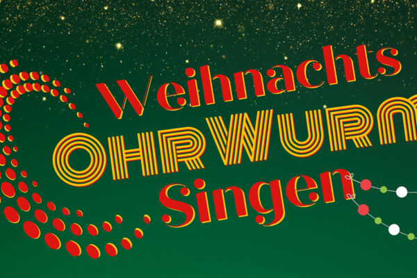 OHRWURMSINGEN – Karaoke mit allen – “Das große Weihnachtsspecial, Die große Mitsingparty”